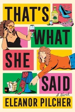 That's What She Said - Pilcher, Eleanor