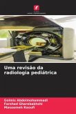 Uma revisão da radiologia pediátrica