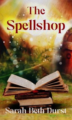 The Spellshop - Durst, Sarah Beth