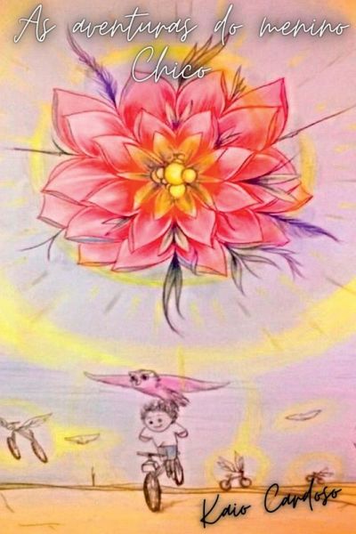 As Aventuras Do Menino Chico As Aventuras Do Menino Chico