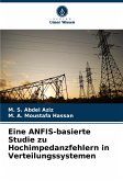 Eine ANFIS-basierte Studie zu Hochimpedanzfehlern in Verteilungssystemen