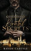 Brutal Secrets