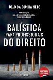 Balística Para Profissionais Do Direito