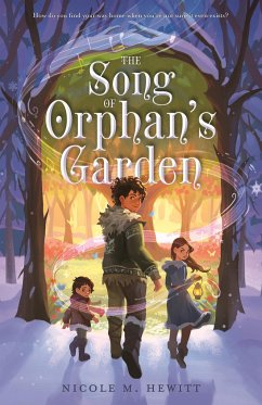 The Song of Orphan's Garden - Hewitt, Nicole M