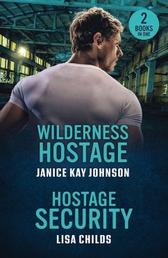 Wilderness Hostage / Hostage Security - Johnson, Janice Kay; Childs, Lisa