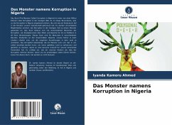 Das Monster namens Korruption in Nigeria - Kamoru Ahmed, Iyanda