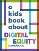 A Kids Book about Digital Equity