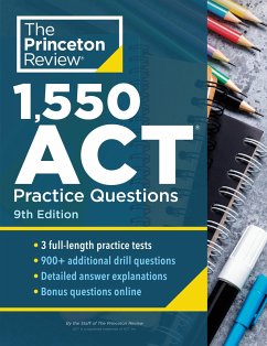 1,550 ACT Practice Questions, 9th Edition - The Princeton Review