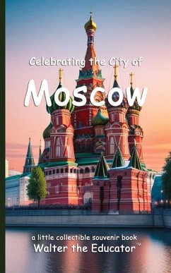 Cover Celebrating the City of Moscow
