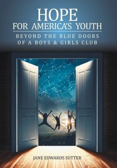 Hope for America's Youth - Sutter, Jane Edwards