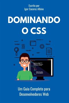 Dominando O Css - Igor, Albino