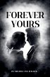 Forever Yours - Bild 1