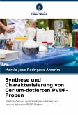 Synthese und Charakterisierung von Cerium-dotierten PVDF-Proben