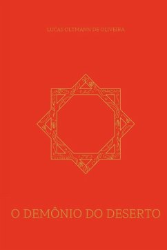 O Demônio Do Deserto - Lucas, Oliveira