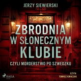 Zbrodnia w Słonecznym Klubie, czyli morderstwo po szwedzku (MP3-Download)