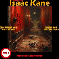 Hotel der Alpträume: Dämonenjäger Isaac Kane Band 4 (MP3-Download) - Gilga, Ulrich