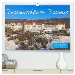 Traumschöner Taunus (hochwertiger Premium Wandkalender 2025 DIN A2 quer), Kunstdruck in Hochglanz