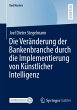 Die Veränderung der Bankenbranche... - Bild 1