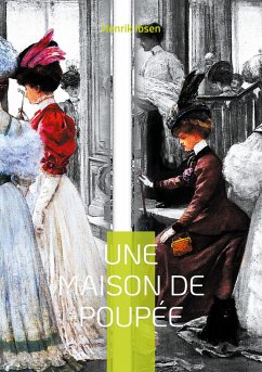 Une maison de poupée - Ibsen, Henrik