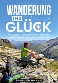 WANDERUNG INS GLÜCK