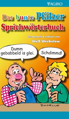 Cover Das bunte Pfälzer Sprichwörterbuch