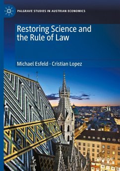 Restoring Science and the Rule of Law - Esfeld, Michael;Lopez, Cristian