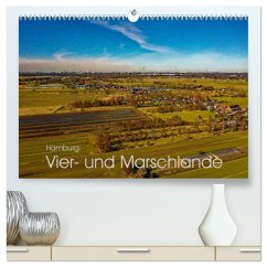 Hamburg: Vier- und Marschlande (hochwertiger Premium Wandkalender 2025 DIN A2 quer), Kunstdruck in Hochglanz