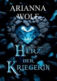 Herz der Kriegerin Fantsasy magische Zauberwelten, eine Prinzessin und ein Prinz die sich finden müssen, um einen Krieg