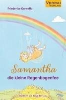 Samantha, die kleine Regenbogenfee - Gorenflo, Friederike