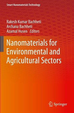 Nanomaterials for Environmental and Agricultural Sectors