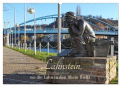 Lahnstein, wo die Lahn in den Rhein fließt (Wandkalender 2025 DIN A2 quer), CALVENDO Monatskalender