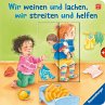 Wir weinen und lachen, wir streiten und... - Bild 1