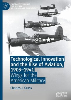 Cover Technological Innovation and the Rise of Aviation, 1903-1941