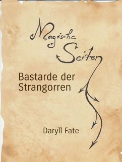 Bastarde der Strangorren (eBook, ePUB) - Fate, Daryll