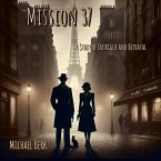 Mission 37 (eBook, ePUB)