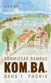 Kom.Ba. / Kommissar Bambus (eBook, ePUB)