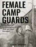 Female Camp Guards (eBook, ePUB)