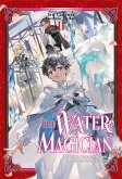 The Water Magician: Arc 1 Volume 2 (eBook, ePUB)