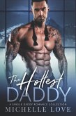 The Hottest Daddy (eBook, ePUB)