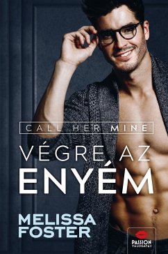 Call Her Mine (eBook, ePUB) - Foster, Melissa