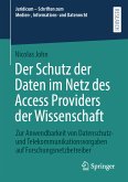 Der Schutz der Daten im Netz des Access Providers der Wissenschaft (eBook, PDF)