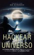 Hackear el Universo (eBook, ePUB) - Bild 1