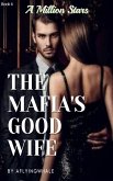 The Mafia's Good Wife (eBook, ePUB)