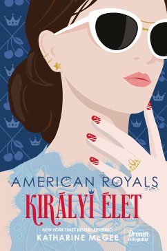 American Royals (eBook, ePUB) - McGee, Katharine