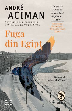 Fuga din Egipt (eBook, ePUB) - Aciman, André