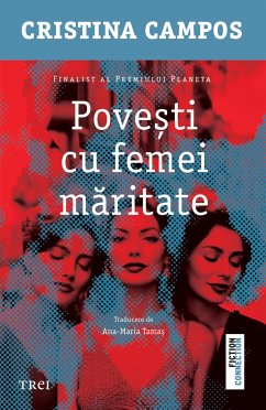 Povești cu femei măritate (eBook, ePUB) - Campos, Cristina