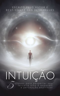 Intuição (eBook, ePUB) - Desmarques, Dan