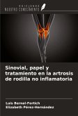 Sinovial, papel y tratamiento en la artrosis de rodilla no inflamatoria