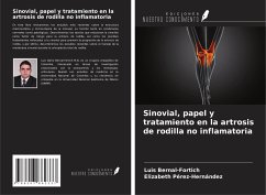 Sinovial, papel y tratamiento en la artrosis de rodilla no inflamatoria - Bernal-Fortich, Luis; Pérez-Hernández, Elizabeth