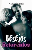 Desejos Retorcidos
